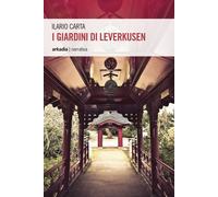 I giardini di Leverkusen - Carta Ilario