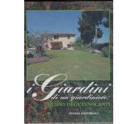 I giardini di un giardiniere: Guido Degli Innocenti