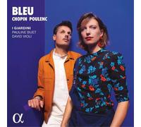 I GIARDINI; PAULINE BUET; DAVID VIOLI - BLEU