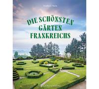I giardini più belli di Francia Stéphane Marie