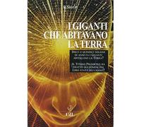 I giganti che abitavano la terra