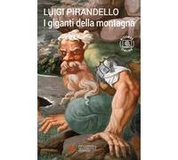 I giganti della montagna. Con espansione online