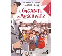 I giganti di Auschwitz