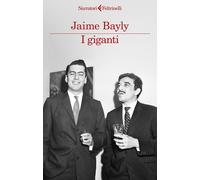 I giganti [Paperback] [Apr 23, 2024] Bayly, Jaime and Sichel, Silvia