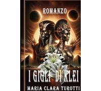 I GIGLI DI KLEI