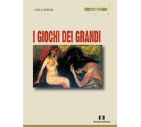 I giochi dei grandi - [Demian Edizioni]