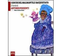 I giochi del Malmantile racquistato. Ediz. illustrata