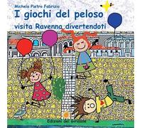 I giochi del peloso. Visita Ravenna divertendoti