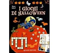 I giochi di Halloween. Ediz. illustrata