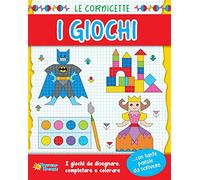 I giochi. Le cornicette