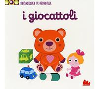 I giocattoli. Scorri e gioca
