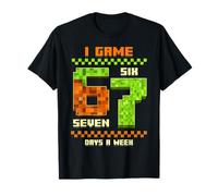 I Gioco 67 Ore al Giorno Sei Seven Gamer Pixel Maglietta