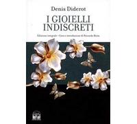 I gioielli indiscreti. Ediz. integrale