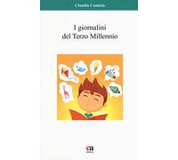 I giornalini del terzo millennio