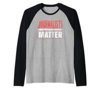 I Giornalisti Contano Stampa Giornalismo Giornalista Maglia con Maniche Raglan