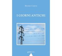 I giorni antichi