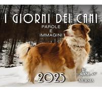 I giorni dei cani. Calendario 2025