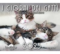 I giorni dei gatti. Calendario 2023
