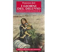 I giorni del diluvio. Il Polesine e la grande alluvione del 1951