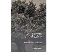 I giorni del gelso