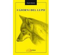 I giorni del Lupo
