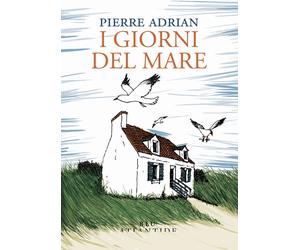 I giorni del mare - Adrian Pierre