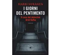 I giorni del pentimento. Il caso del detective Ariel Kafka