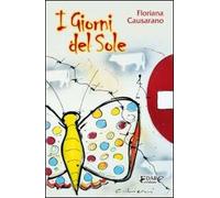 I giorni del sole - [Edarc Edizioni]
