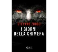 I giorni della chimera
