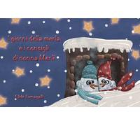 I giorni della merla e i consigli di nonna Merlì. Schede per kamishibai. Ediz. illustrata. Con audiolibro