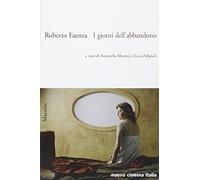 I giorni dell'abbandono