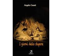 I giorni dello stupore. Meditazioni per il tempo di Natale