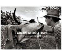 I giorni di Rò e Bunì. Le coperte da buoi tra arte e fede