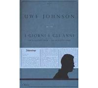 I giorni e gli anni (20 giugno 1968-20 agosto 1968)