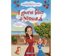 I giorni felici di Ninuzza