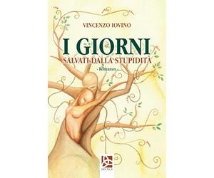 I giorni salvati dalla stupidità