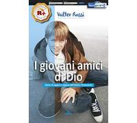 I giovani amici di Dio