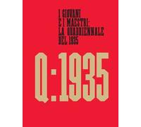 I giovani e i maestri: la Quadriennale del 1935
