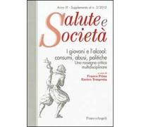 I giovani e l'alcool: consumi, abusi, politche. Una rassegna critica multidisciplinare