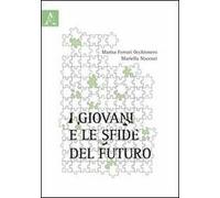 I giovani e le sfide del futuro