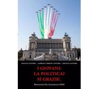 I Giovani: La Politica? Si Grazie.