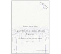 I giovani non sanno ancora l'amore. (Passi scelti)