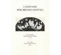 I giovani per Bruno Gentili
