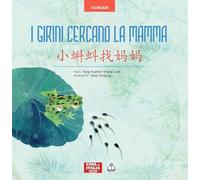 I girini cercano la mamma. Ediz. italiana e cinese