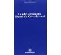 I giudizi pensionistici dinanzi alla corte dei conti