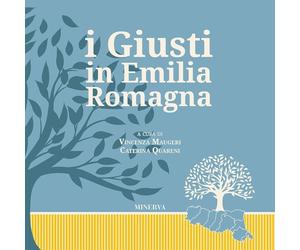 I giusti in Emilia-Romagna. Ediz. illustrata [Paperback] [Sep 15, 2021] Maugeri,