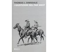 I giustizieri del Far West