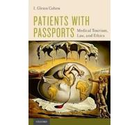 I. Glenn Cohen Patients with Passports (Tascabile)