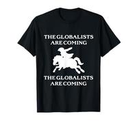 I globalisti stanno arrivando Midnight Ride American Patriot Maglietta