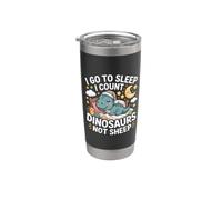 I Go To Sleep I Count Dinosaurs Not Sheep Sogni Bicchiere termico in acciaio inox doppia parete